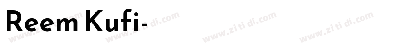 Reem Kufi字体转换